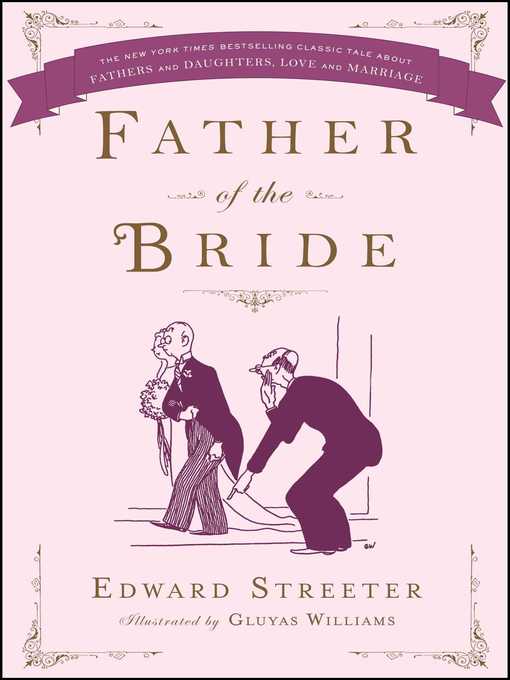 Title details for Father of the Bride by Edward Streeter - Wait list